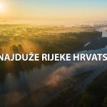 Najduže rijeke Hrvatske – vodeni divovi naše zemlje